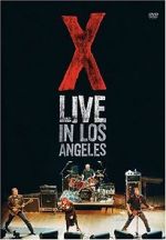 Watch X: Live in Los Angeles Merdb