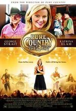 Watch Pure Country 2: The Gift Merdb