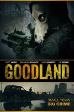 Watch Goodland Merdb
