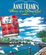 Watch Anne Frank\'s Diary Merdb