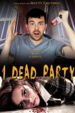 Watch 1 Dead Party Merdb