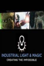 Watch Industrial Light & Magic: Creating the Impossible Merdb