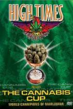 Watch High Times Presents The Cannabis Cup Merdb