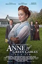 Watch L.M. Montgomery\'s Anne of Green Gables: Fire & Dew Merdb