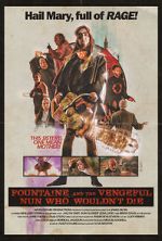 Watch Fountaine and the Vengeful Nun Who Wouldn\'t Die Merdb
