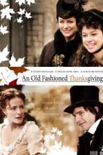 Watch An Old Fashioned Thanksgiving Merdb