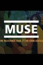 Watch Muse Live in Seattle Merdb