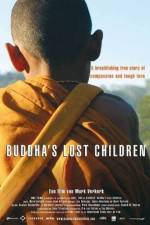 Watch Buddha's Lost Children Merdb