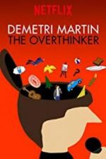 Watch Demetri Martin: The Overthinker Merdb