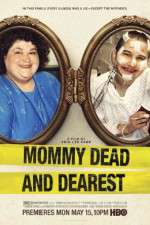 Watch Mommy Dead and Dearest Merdb