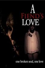 Watch A Fiend\'s Love Merdb