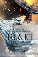 Watch Fire and Ice : The Dragon Chronicles Merdb