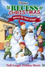 Watch Recess Christmas: Miracle on Third Street Merdb