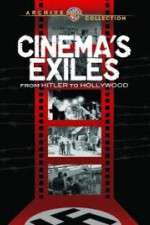 Watch Cinema's Exiles: From Hitler to Hollywood Merdb