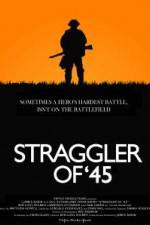 Watch Straggler of '45 Merdb