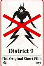 Watch District 9 The Original Short Film Merdb