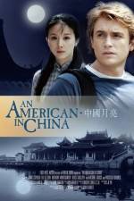 Watch An American in China Merdb