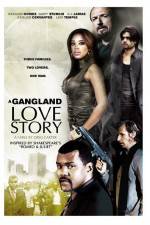 Watch A Gang Land Love Story Merdb
