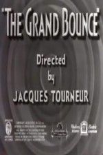 Watch The Grand Bounce Merdb