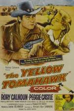 Watch The Yellow Tomahawk Zmovies