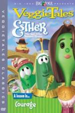 Watch VeggieTales Esther the Girl Who Became Queen Merdb