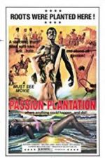 Watch Passion Plantation Merdb