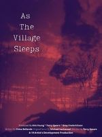 Watch As the Village Sleeps Merdb