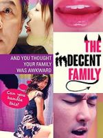 Watch The Indecent Family Merdb