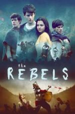 Watch The Rebels Merdb