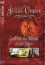Watch Jules Verne\'s Amazing Journeys - Around the World in 80 Days Merdb