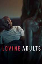 Watch Loving Adults Merdb
