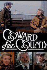 Watch Coward of the County Merdb