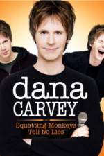 Watch Dana Carvey: Squatting Monkeys Tell No Lies Merdb