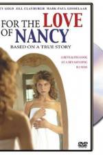 Watch For the Love of Nancy Merdb