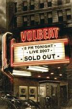 Watch Volbeat Live: Sold Out! Merdb