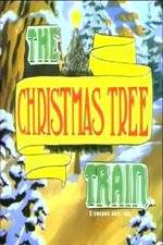 Watch The Christmas Tree Train Merdb