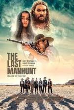 Watch The Last Manhunt Merdb