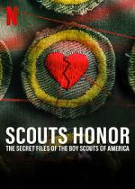 Watch Scout\'s Honor: The Secret Files of the Boy Scouts of America Merdb