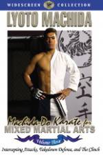 Watch Machida Do Karate For Mixed Martial Arts Volume 3 Merdb