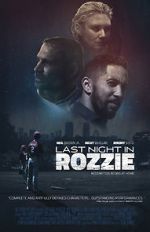 Watch Last Night in Rozzie Merdb