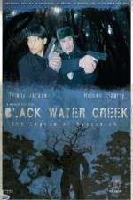 Watch Black Water Creek Merdb