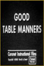 Watch Good Table Manners Merdb