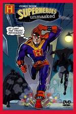 Watch Comic Book Superheroes Unmasked Merdb