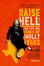 Watch Raise Hell: The Life & Times of Molly Ivins Merdb