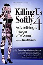 Watch Killing Us Softly 4 Advertisings Image of Women Merdb