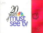 Watch 20 Years of Must See TV Merdb
