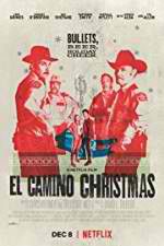 Watch El Camino Christmas Merdb