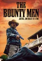 Watch The Bounty Men Merdb