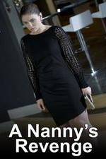 Watch A Nanny's Revenge Merdb
