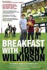Watch Breakfast with Jonny Wilkinson Merdb